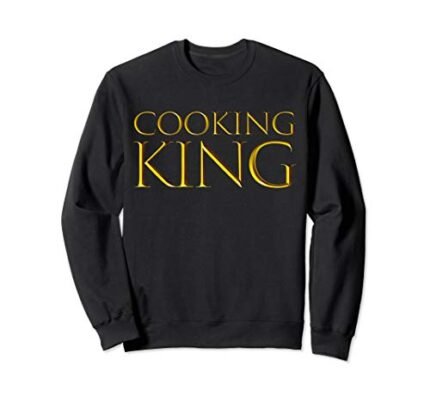 Cooking King – Top Christmas Gift For Dad Home Chef Sweatshirt