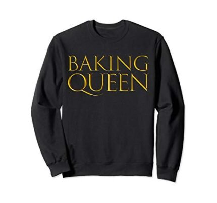 Baking Queen Top Gifts For Pastry Chef Cake Baker Women Sweatshirt