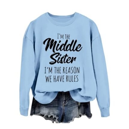 LINASHI Grey Sweatshirt For Women I’m the Youngest Sister Rules Don’t Apply to Me Sweatshirt Funny Sister’s Gift Shirt Long Sleeve Letter Pullover